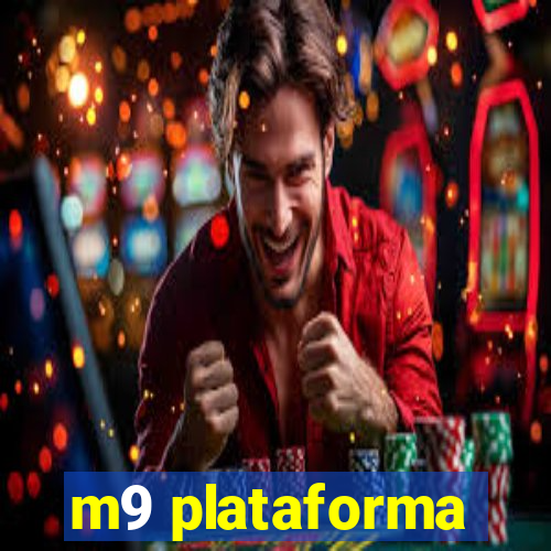 m9 plataforma